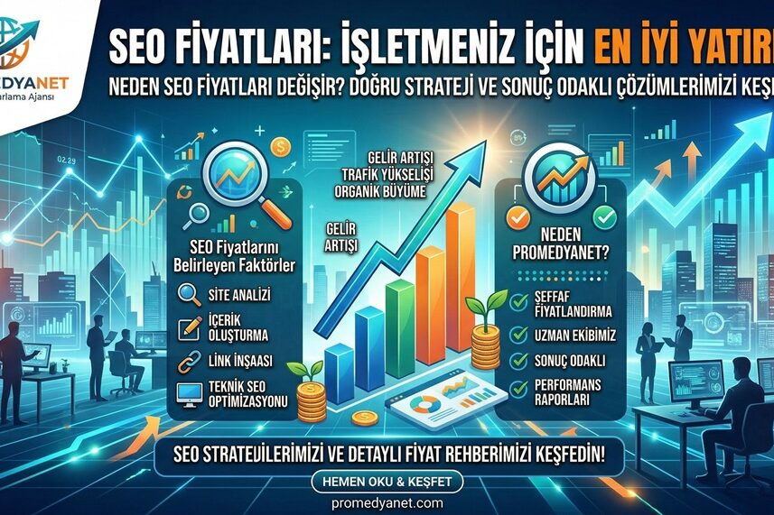 Seo fiyatları Kocaeli Web Tasarım Firmaları %100 SEO & Mobil Uyumlu | Promedyanet - 6 Promedyanet
